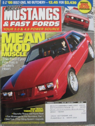 MUSCLE MUSTANGS & FAST FORDS 2005 APR - BOLT-ONS, 05 GT, MACH 1, FOX 79-84